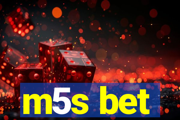 m5s bet